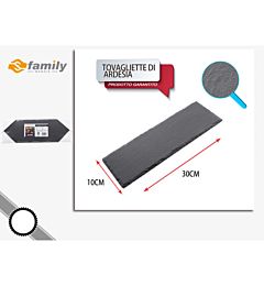TOVAGLIETTE DI ARDESIA 30*10CMFamily