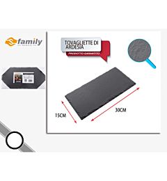 TOVAGLIETTE DI ARDESIA 30*15CMFamily