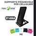 SUPPORTO PIEGHEVOLE PER SMARTPHONETekone