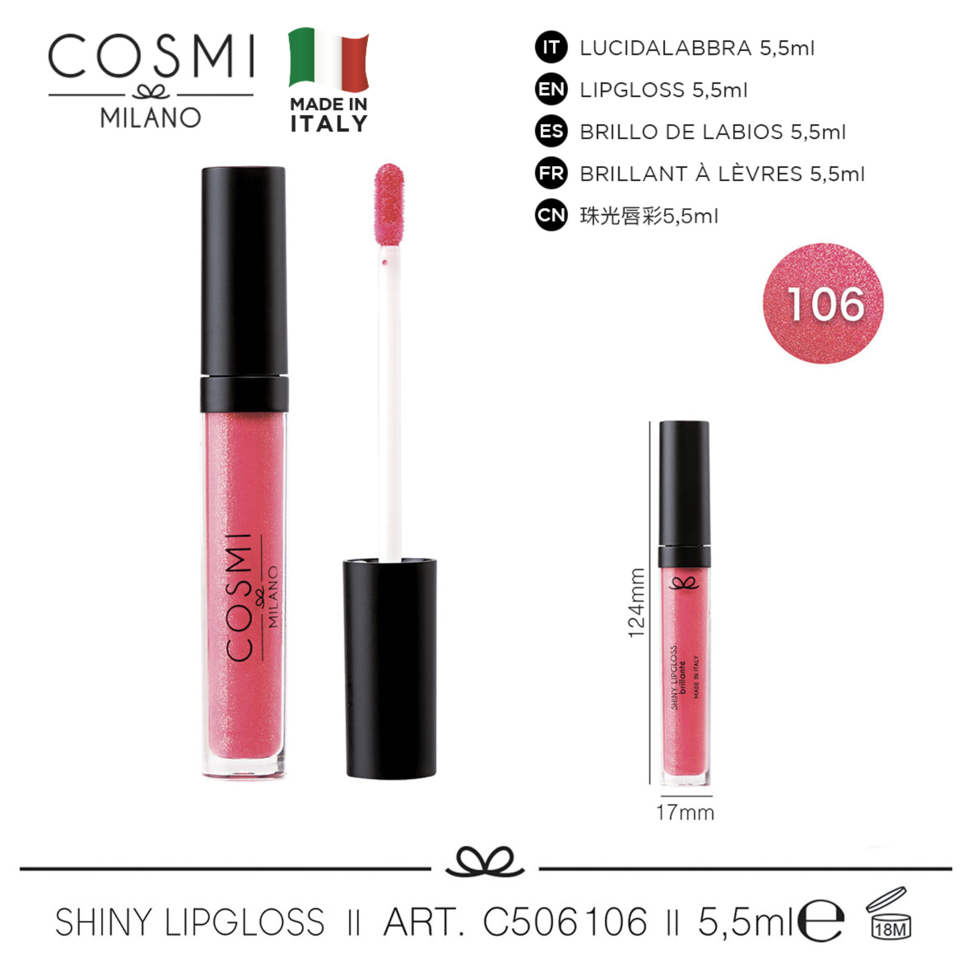 COSMI SHINY LIPGLOSS N.106Cosmi