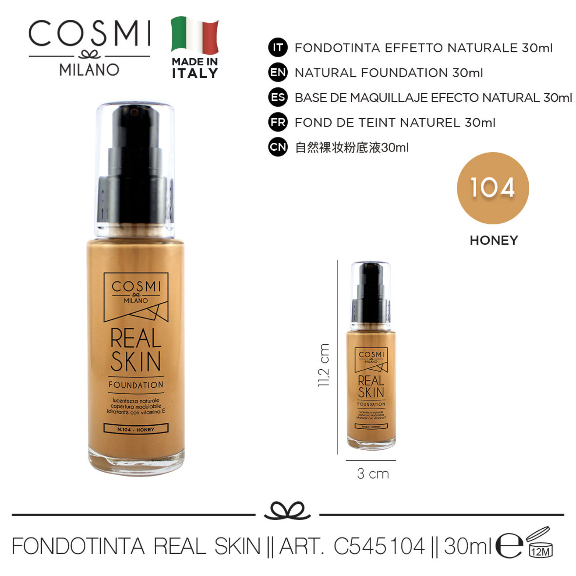 COSMI FONDOTINTA REAL SKIN N.104 HONEY 30MLCosmi