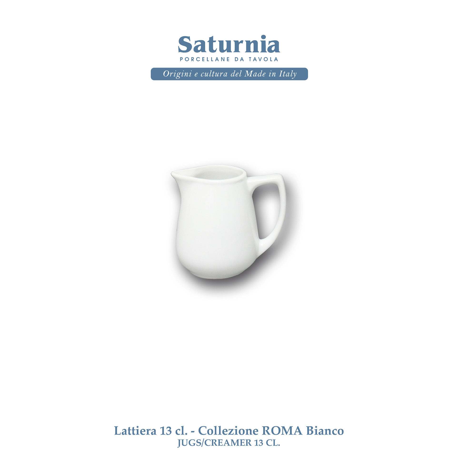 ROMA LATTIERA CL. 13 BIANCOSaturnia