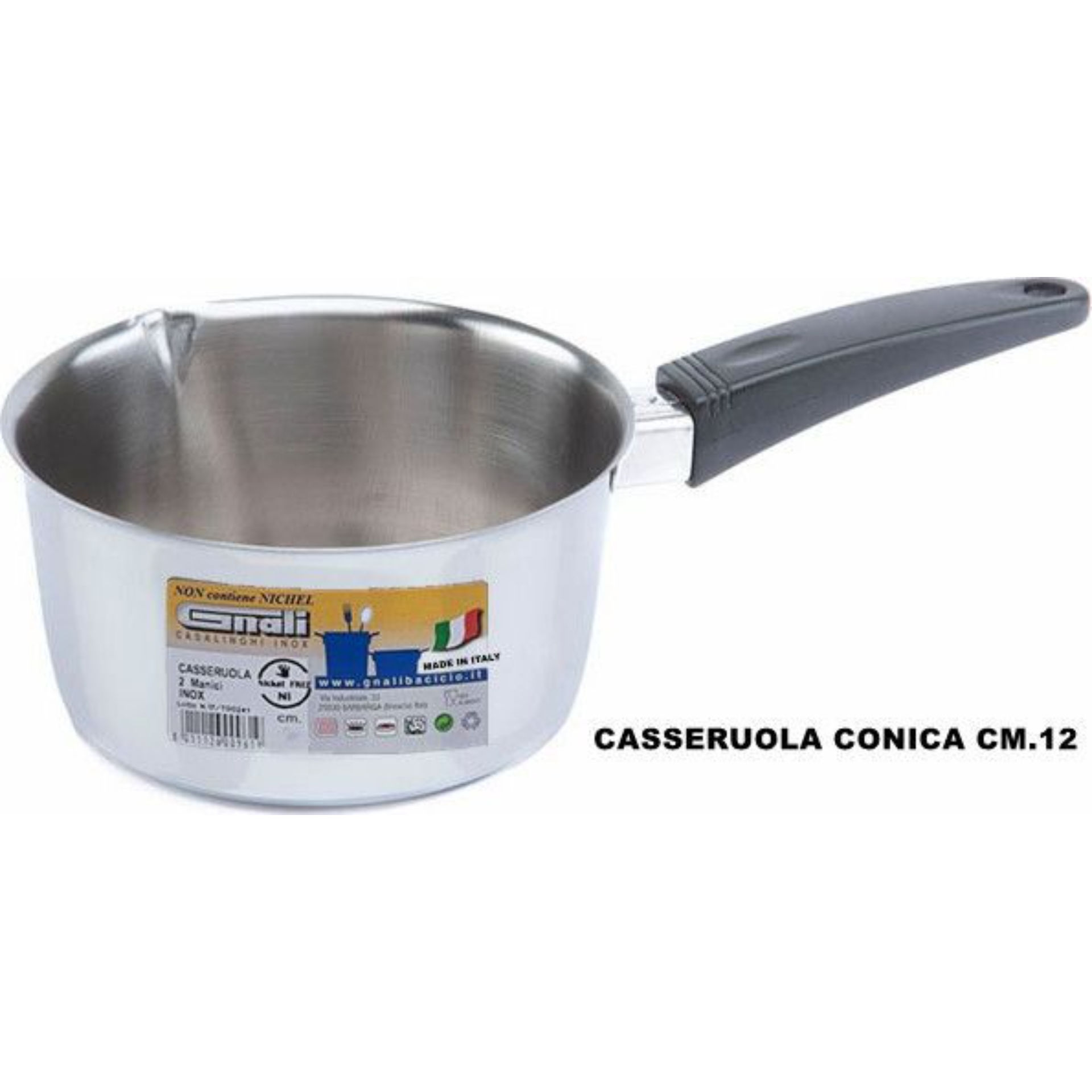 CASSERUOLA CONICA CM.12 INOX MOD.ECHO MANICO BAKALGnali