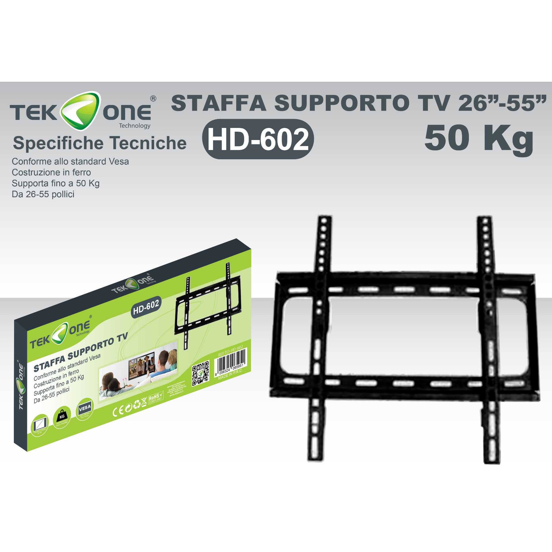 SUPPORTO TV FISSO 26/55 POLLICITekone