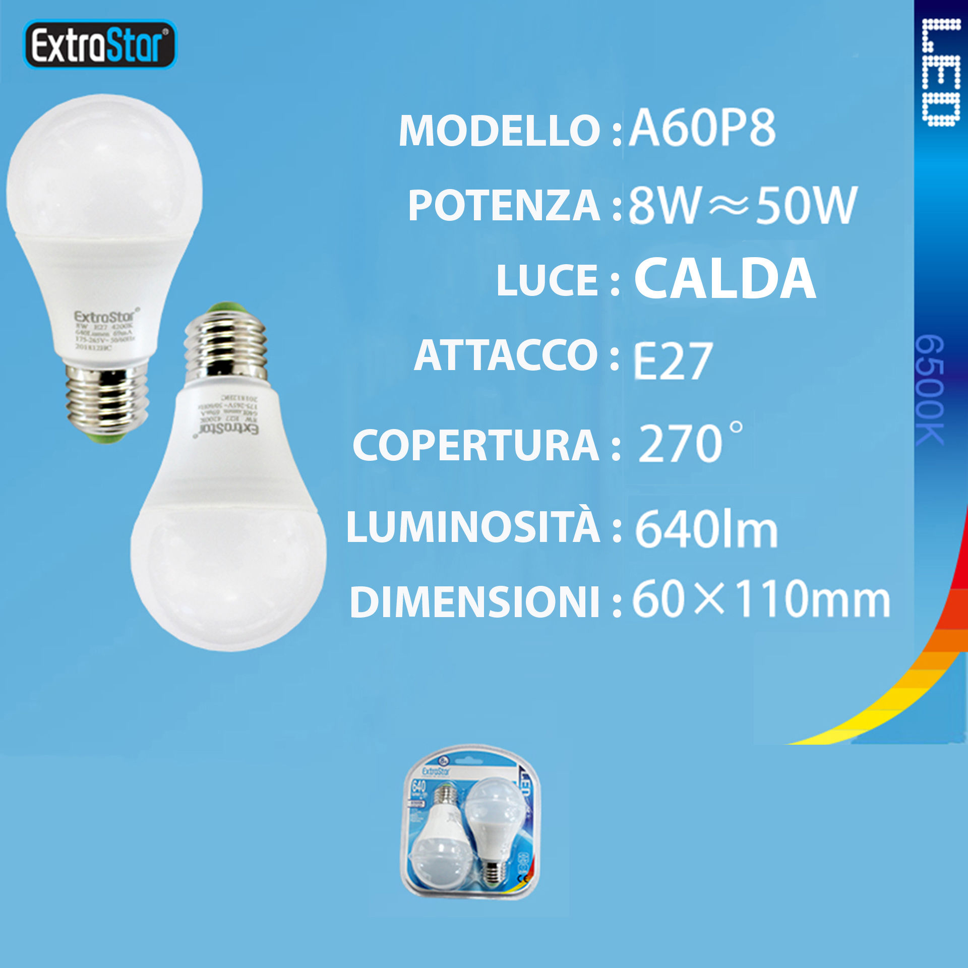 LAMPADINA LED E27 8W 640LM 6500K  2PZExtrastar