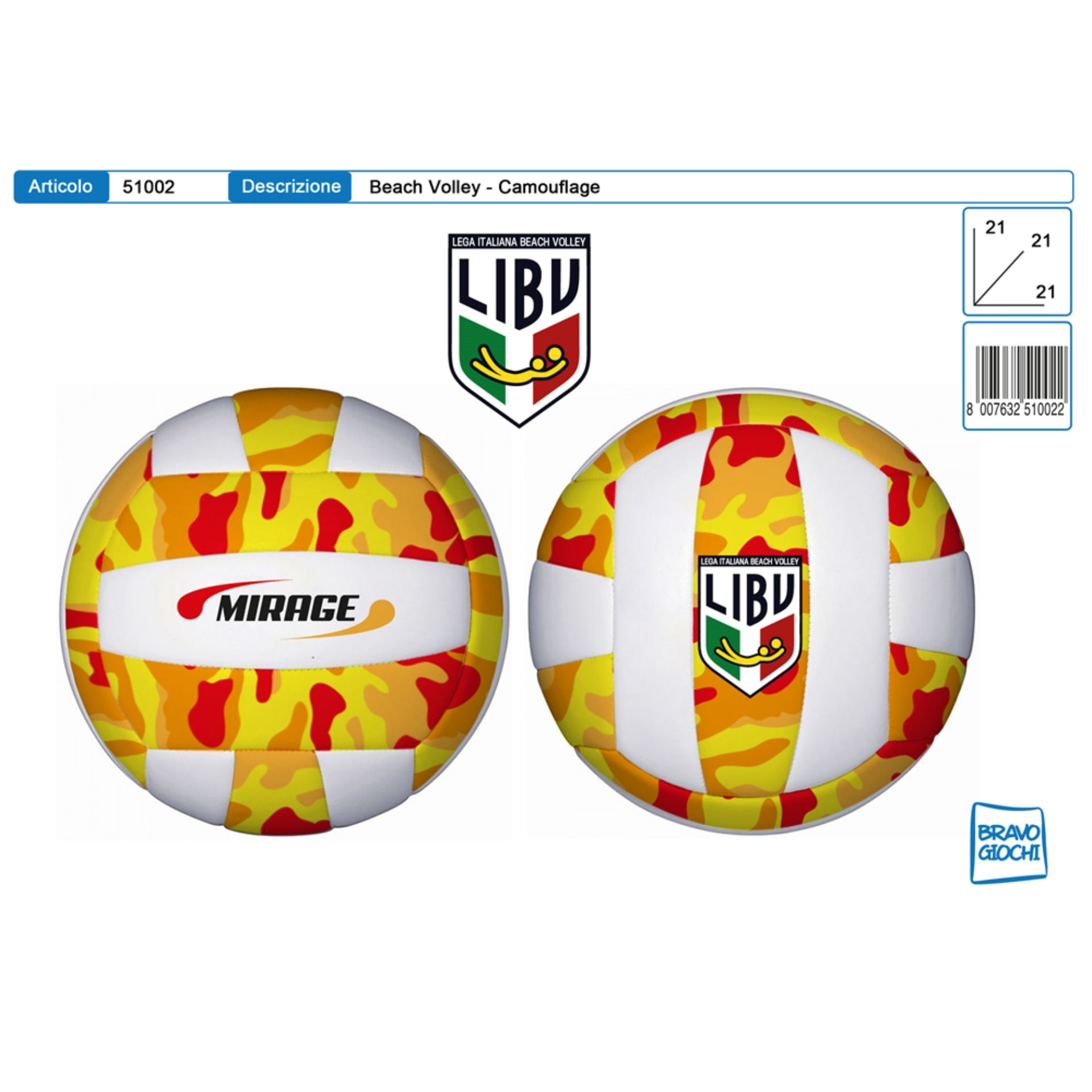 MIRAGE LIBV CAMO FIRE