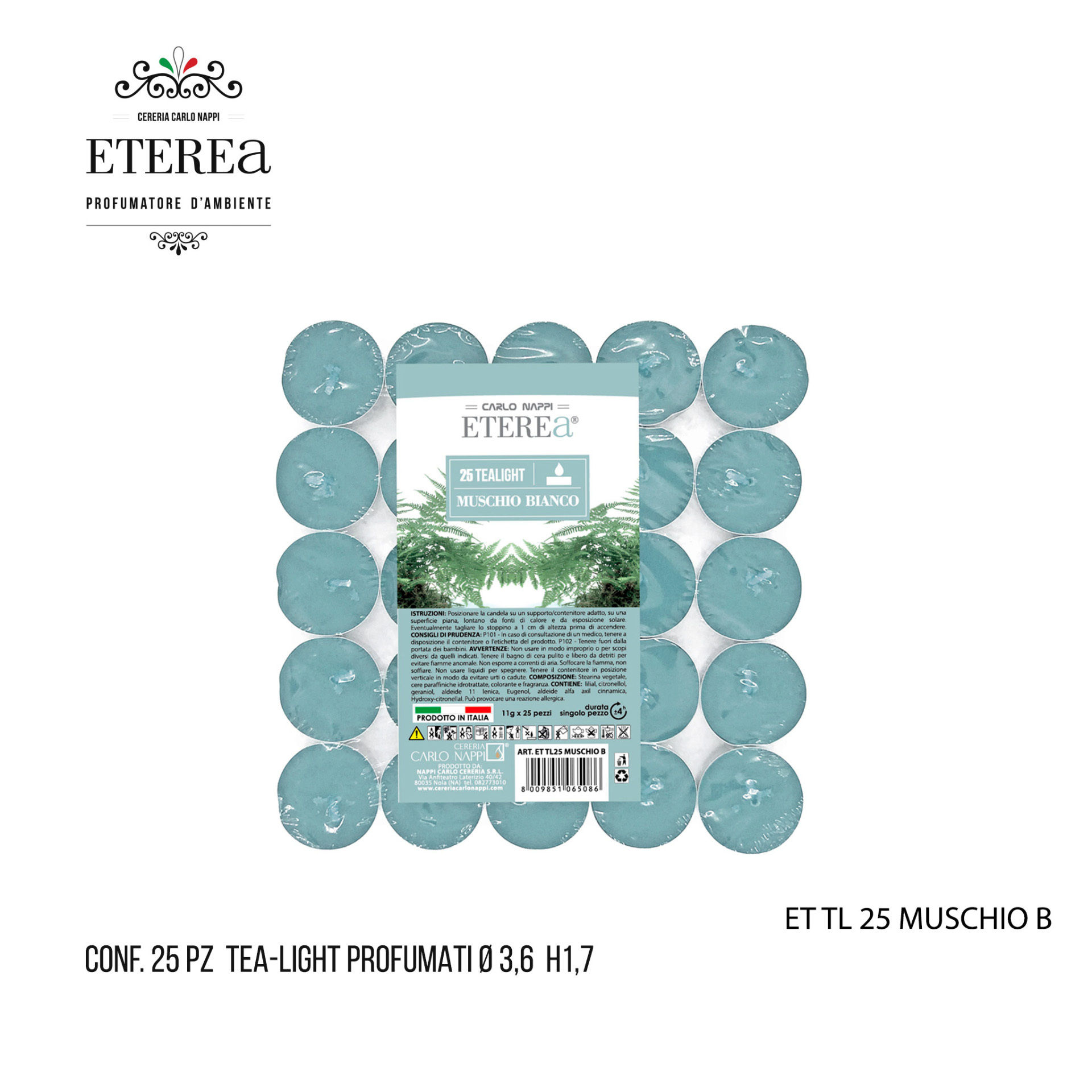 25 TEALIGHT PROFUMATI ETEREA 3,6X1,7 MUSCHIO BIANC