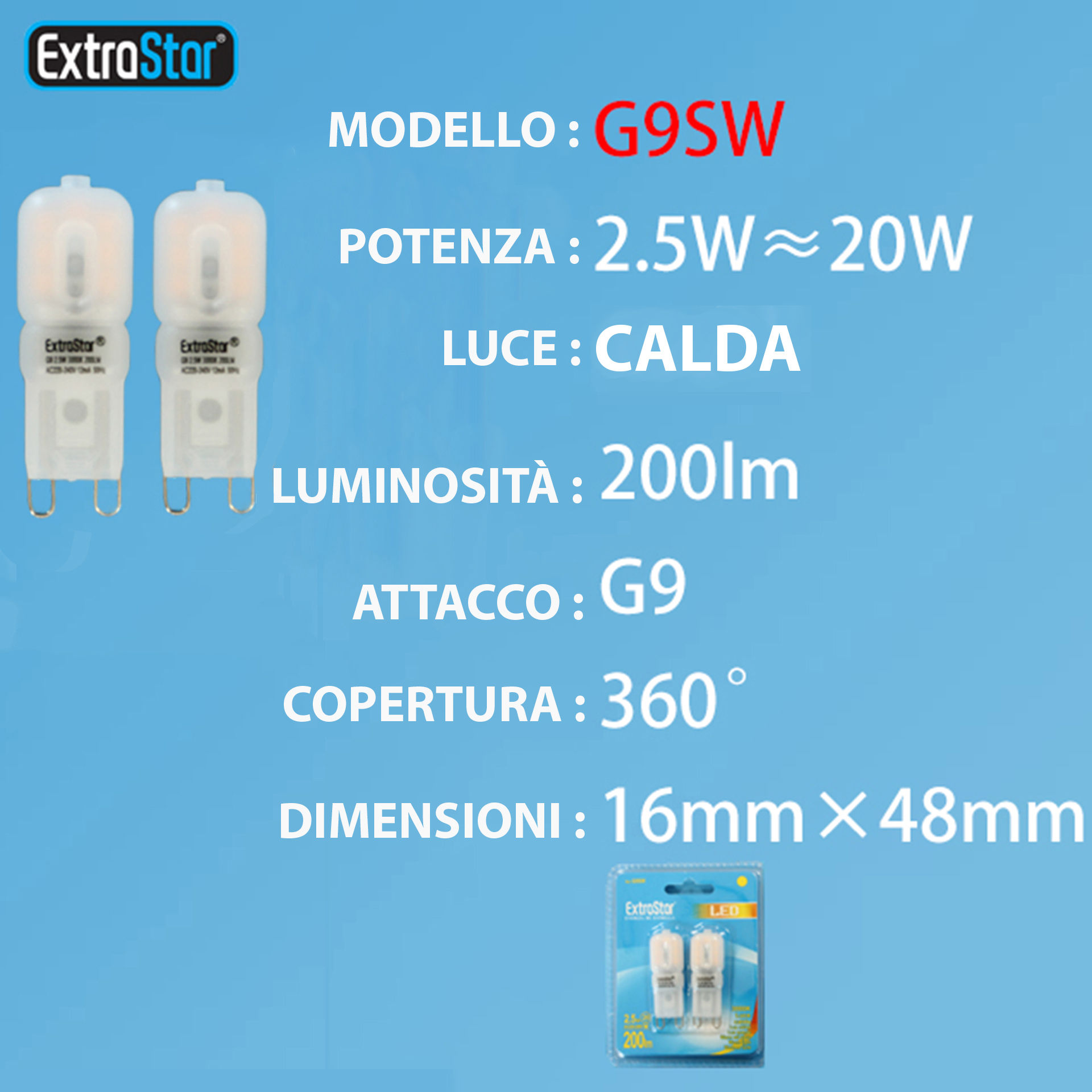 LAMPADA DI LED G9 2.5W 200LM LUCE CALDA 2PZExtrastar