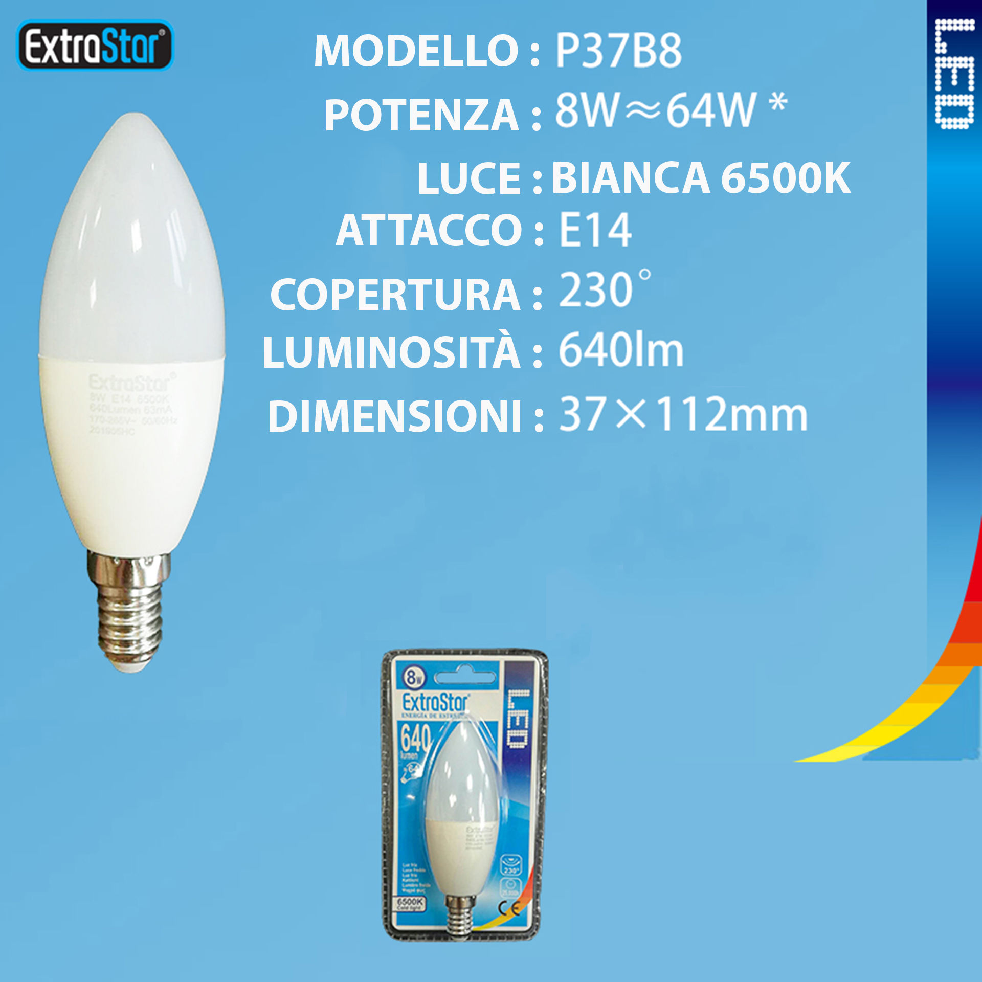 LAMPADINA LED E14 8W 640LM 6500KExtrastar