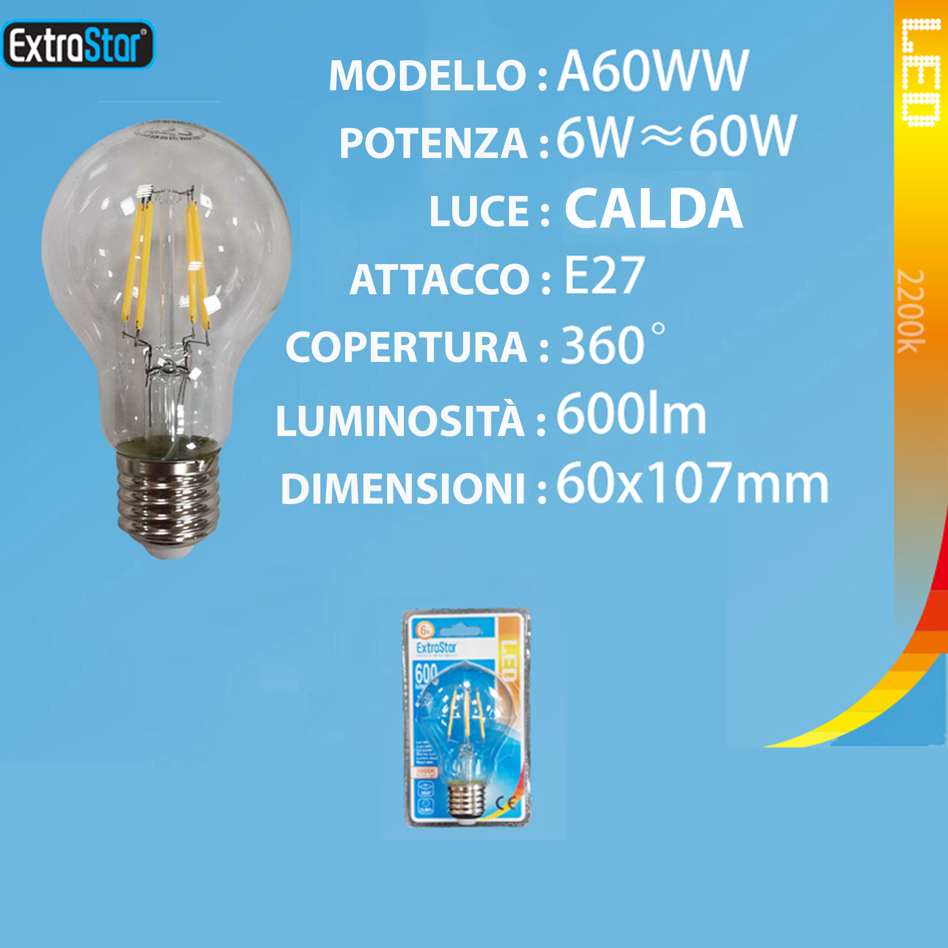 LAMPADINA LED E27 6W 600LM 3000KExtrastar