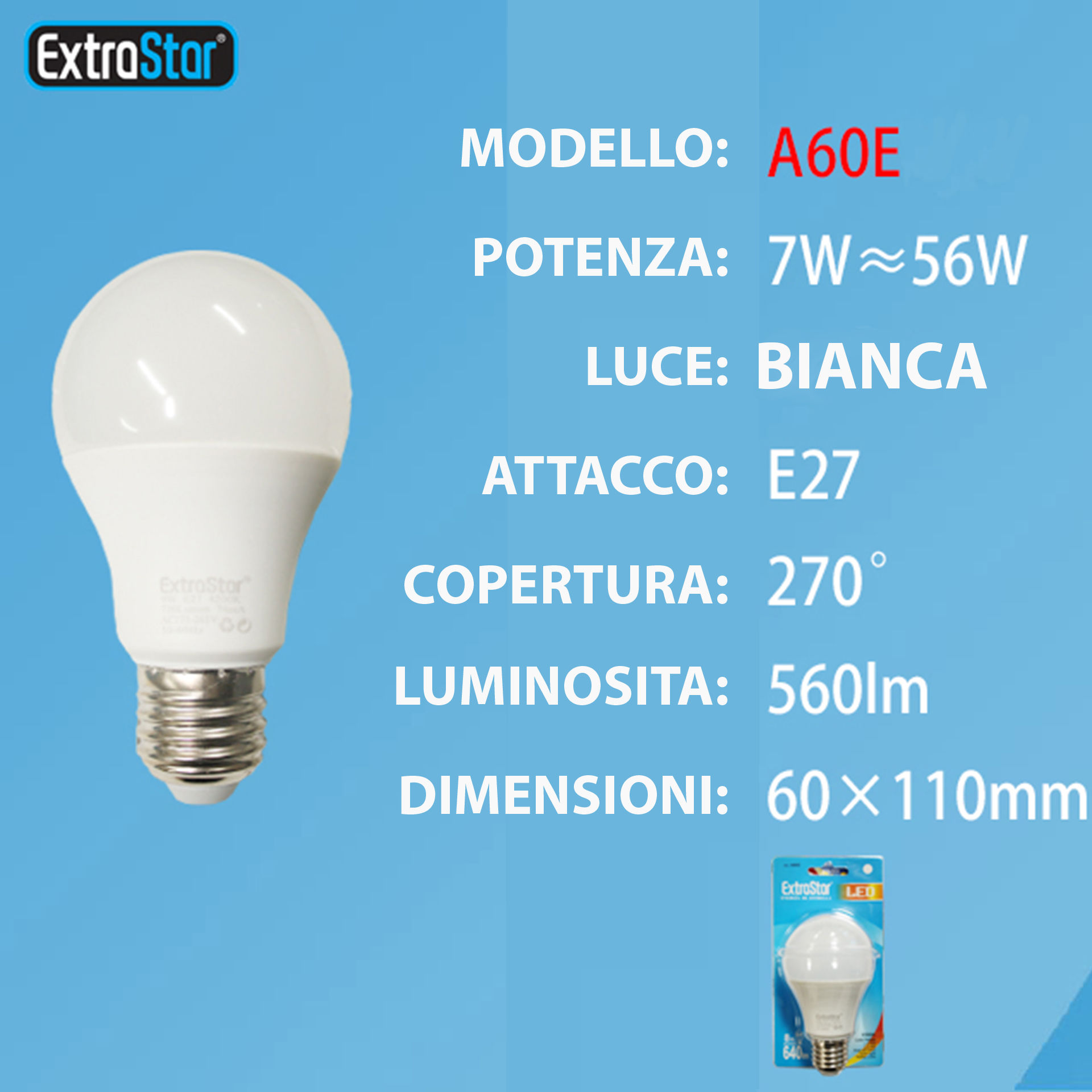 LAMPADINA LED E27 7W 560LM LUCE FREDDAExtrastar