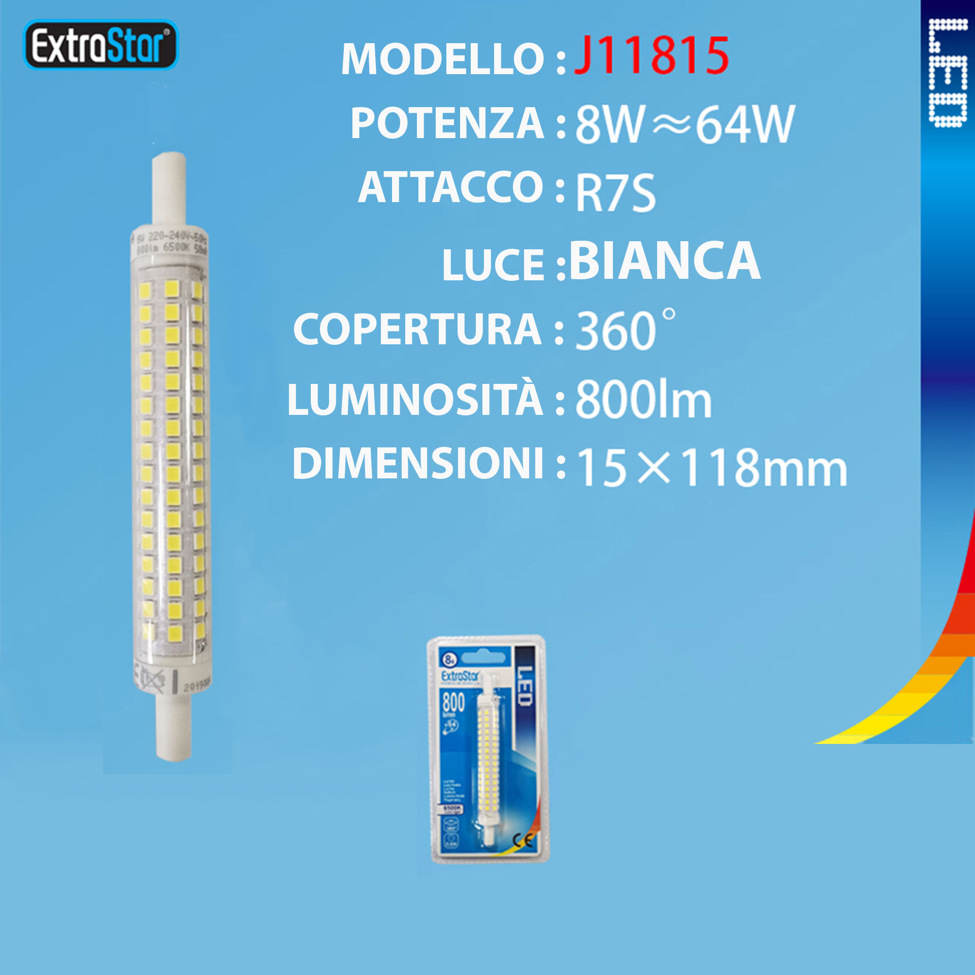 LAMPADINA LED R7S SMD 8W 800LM 118MM 6500KExtrastar