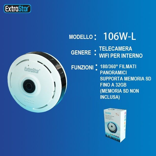 TELECAMERA IP WIFI PANORAMICAExtrastar