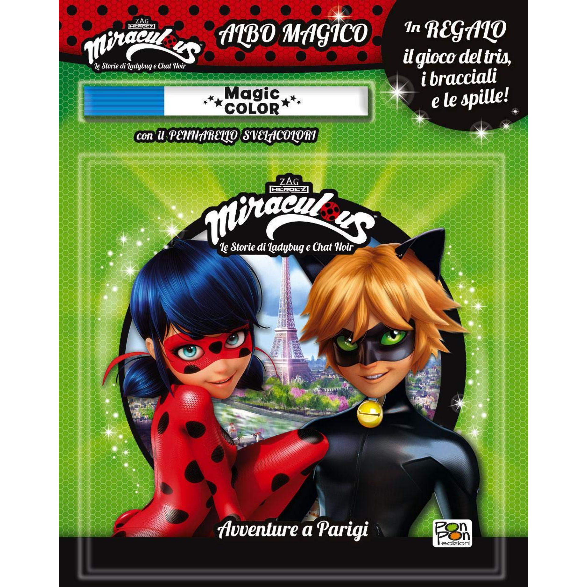 MIRACULOUS ALBO MAGICO AVVENTURE A PARIGIGiunti Editori