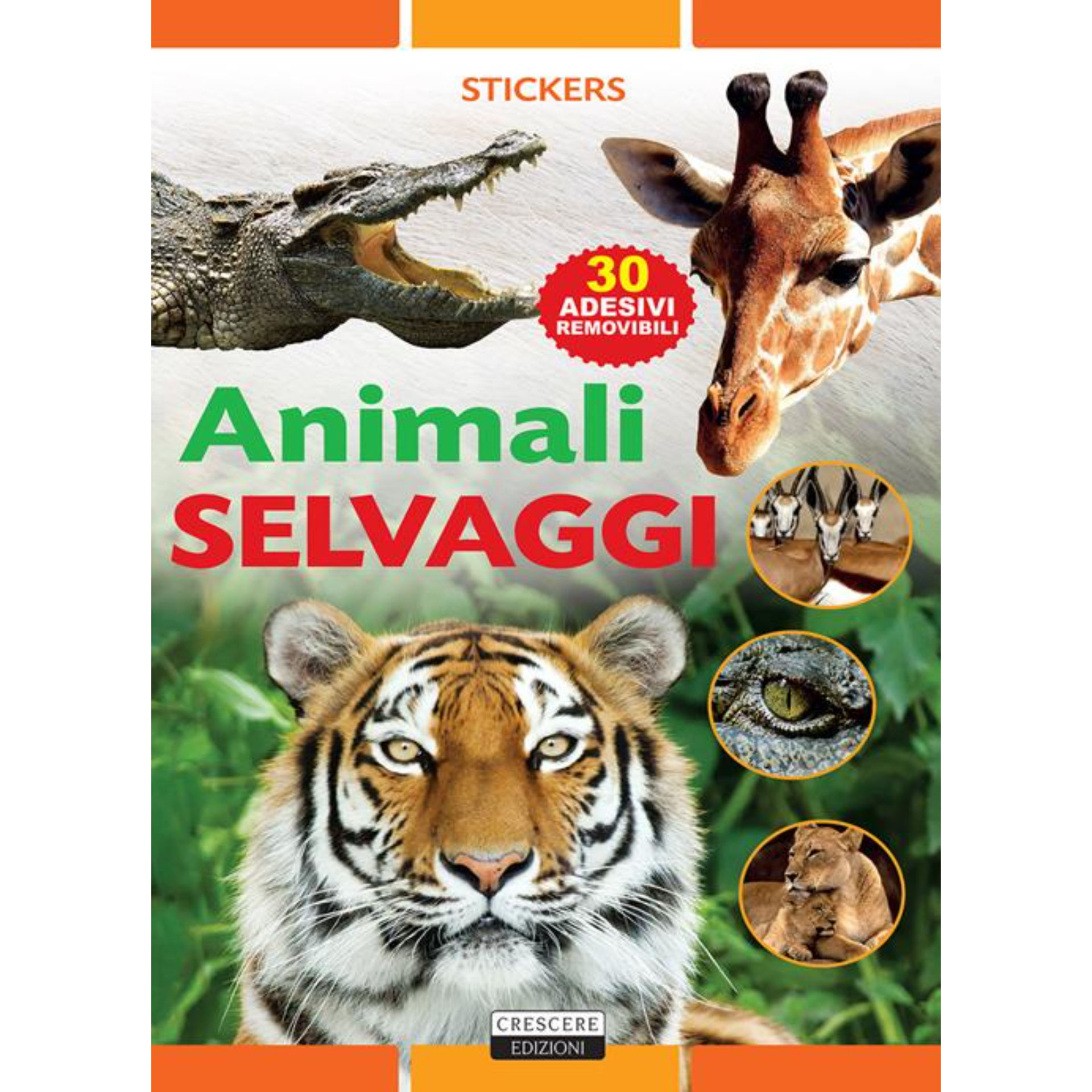 ADESIVI - ANIMALI SELVAGGICrescere Edizioni