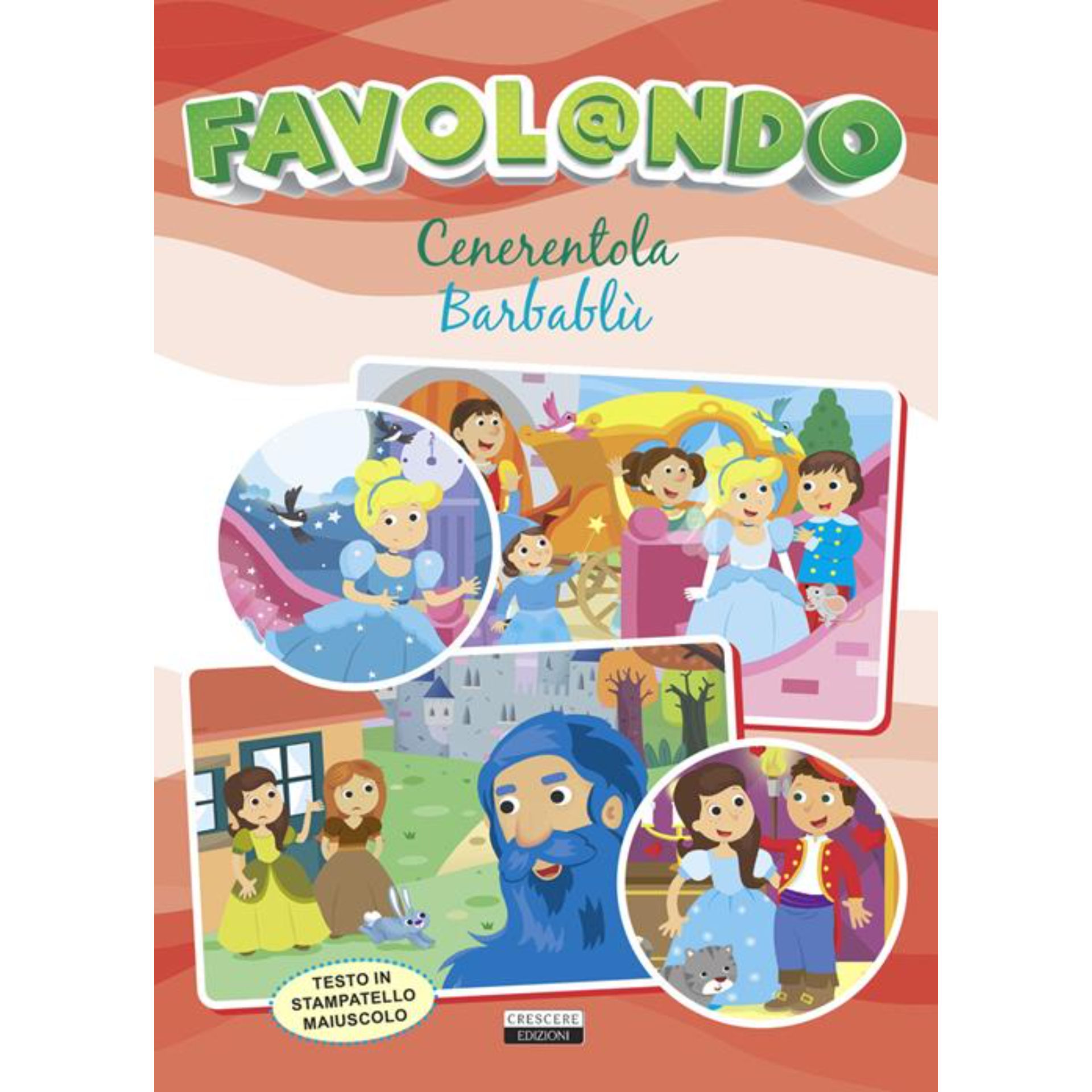 FAVOLANDO - CENERENTOLA / BARBABLU